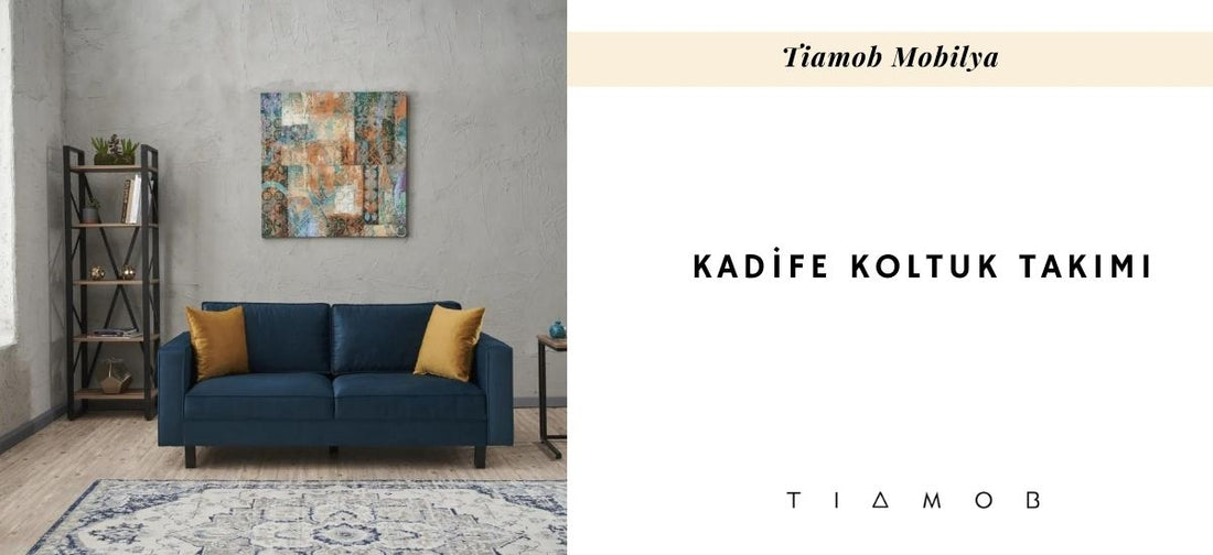 Koltuk Takımı Kumaşı Neye Göre Seçilir?